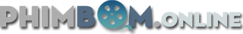Xem Phim Mới, Phim Bom Tấn, Phim Chiếu Rạp Hay HD